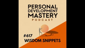 The Daily Habits Of Genuinely Happy People (Personal Development Wisdom Snippets) | #617