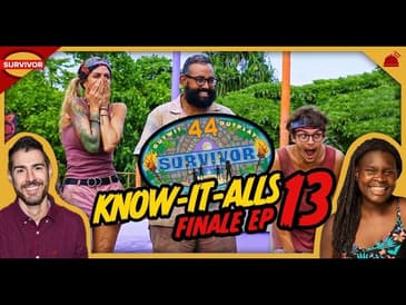 Survivor 44 | Know-It-Alls Ep 13 FINALE Recap with Maryanne Oketch