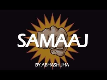 'SAMAAJ' | Hindi Poetry - Abhash Jha | Rhyme Attacks