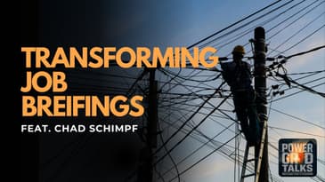 Transforming Job Briefings: Building a Proactive Safety Culture with Chad Schimpf