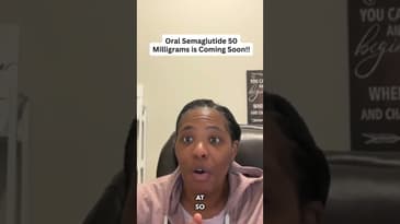 Oral Semaglutide 50 Milligrams is Coming Soon