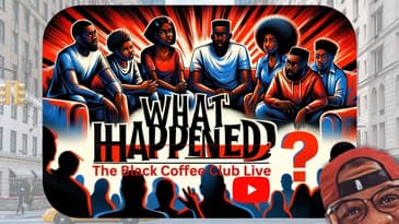 "What Happened?": The Black Coffee Club Live (6.3.24) #TheBlackCoffeeClub