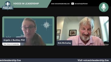 Voices in Leadership: Guest Kirk McCarley LIVE