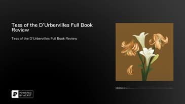 Tess of the D'Urbervilles Full Book Review