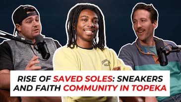The Rise of Saved Soles: Where Sneakers and Faith Create Community in Topeka