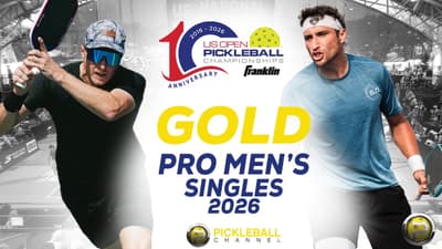 Men's Singles GOLD - 2026 Franklin US Open Pickleball Championships