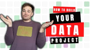 How to Build Your First Data Analytics Project