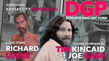 Filmmaker JOE GAGE/TIM KINCAID | KANSAS CITY TRUCKING CO. | RICHARD LOCKE | DGPS4E23 | Video Essay