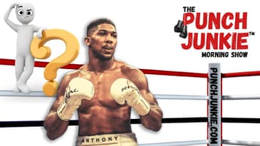 "Anthony Joshua?": The Punch Junkie™ Morning Show (9.27.21) #PJMS #LDBC