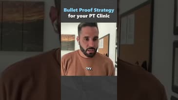 Bullet Proof Strategy for your PT Clinic