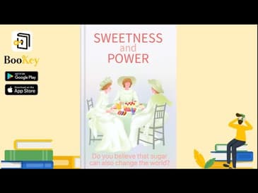 🔥🔥Sweetness and Power by Sidney Mintz (Summary) -- Place of Sugar in Modern History