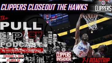 🔴LA CLIPPERS TALK! | The Clippers BEAT The Atlanta Hawks!