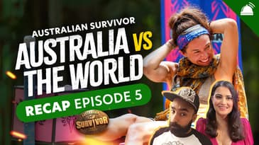Survivor AU: Australia V World Ep 5 Recap