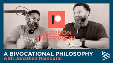 A Bivocational Philosophy with Jonathan Ramatour