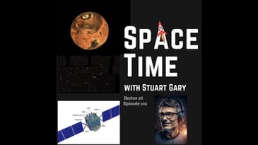 S26E102: Mars Spins Faster // Maisie’s Galaxy // HERA Planetary Defense