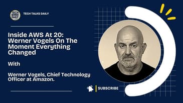 Inside AWS At 20: Werner Vogels On The Moment Everything Changed