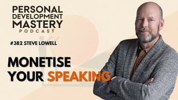Captivate & Convert: 3 Proven Strategies to Turn Your Message into Money with Steve Lowell | #382