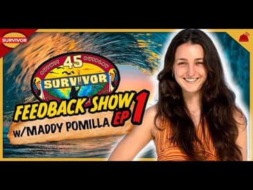 Survivor 45 | Ep 1 Feedback Show with Maddy Pomilla