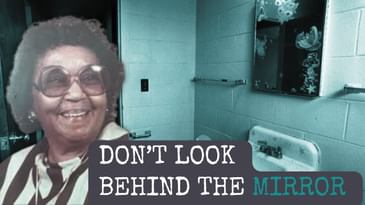 Don’t Look Behind the Mirror: Ruthie Mae McCoy’s Warning