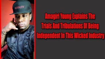 Amagiri Young Explains The Trials And Tribulations Of Being Independent In This Wicked Industry