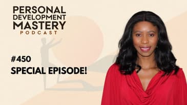#450 Special Episode: A Heartfelt Talk on Self-Love & Healing with My Partner Thoko Mastery Podcast
