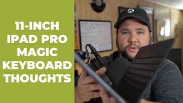 iPad Pro (11") Magic Keyboard Unboxing and Thoughts