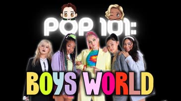POP 101: A Guide to Boys World