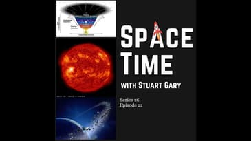 S26E22: Could Black Holes be the Source of Dark Energy // Another Solar Flare Blast // Soyuz Laun...