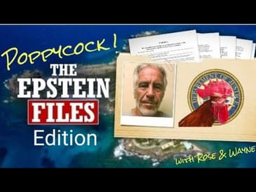 Poppycock! The Epstein Files Edition