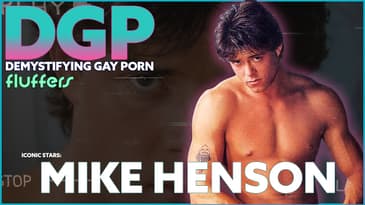 MIKE HENSON | The Rise and Tragic End of an ’80s Gay Adult Star | DGP: Fluffers