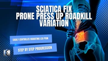 Sciatica Fix - Prone Press Up Roadkill Variation