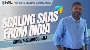 S3 E01 | Building a $3.5B global giant, from Chennai to NASDAQ | Girish Mathrubootham #freshworks