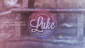 Luke 19:1-27