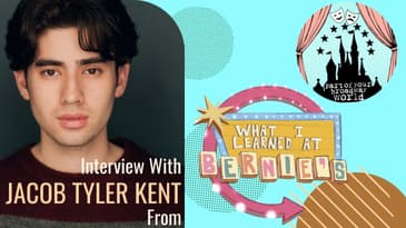 Part of your broadway world podcast(S3E19)|Jacob Tyler Kent on Creating What I Learned at Bernie’s