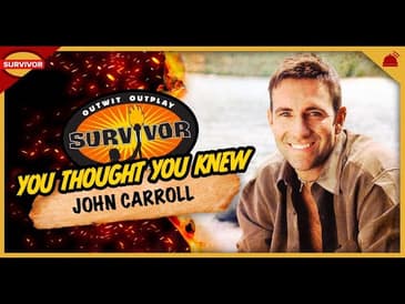 Did Survivor need JOHN CARROLL to fail? You Thought You Knew: John Carroll w/ Jessica Liese