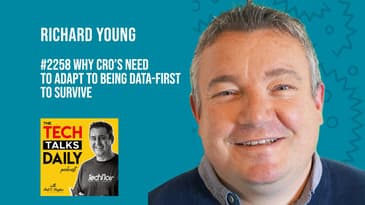 2258: Why CRO’s Need to Adapt to Being Data-First to Survive