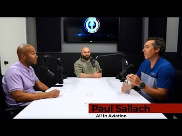 Paul Sallach | All In Aviation | Vegas Circle Podcast