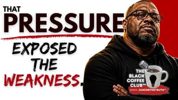 Pressure Killed Your Confidence Because You Were Hiding The Weakness | The Black Coffee Club™