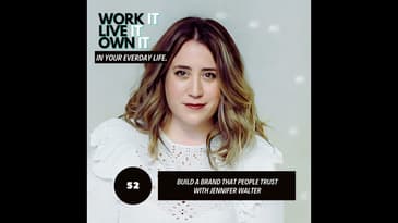 52: How Life Events Can Influence Your Brand with Jennifer Walter