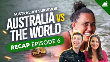 Survivor AU: Australia V World Ep 6 Recap