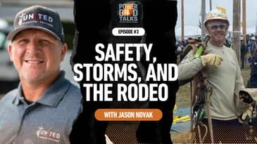 Safety, Storms, and the Rodeo: Lessons from Lineman Jason Novak, Founder of Climbin' For Kids