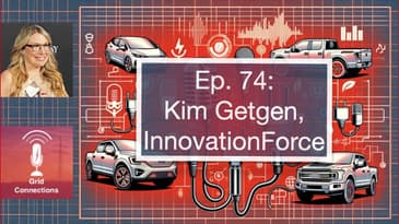 Solving Grid Modernization Bottlenecks: Kim Getgen on InnovationForce, AI, & Utility Transformation