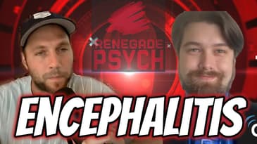 LEARN ABOUT ENCEPHALITIS with Neurologist Dr. Jaime Shoup - RENEGADE PSYCH