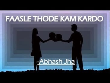 YEH FAASLE KAM KARDO | Love poetry in hindi | Rhyme Attacks