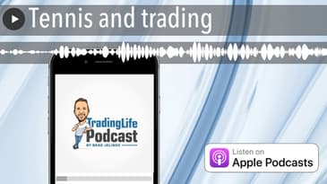 Tennis and trading