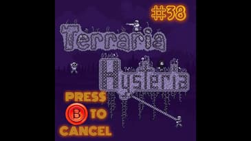 Press B 38: Terraria Hysteria