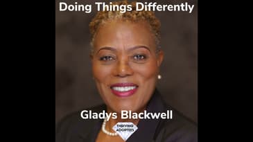 Doing Things Differently With Gladys Blackwell