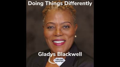 Doing Things Differently With Gladys Blackwell