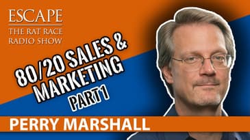 Perry Marshall - 80/20 Sales & Marketing [Part 1]