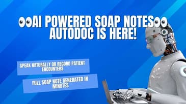 👀AI POWERED SOAP NOTES👀 AUTODOC is here!